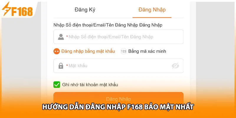 Hướng dẫn đăng nhập F168 bảo mật nhất